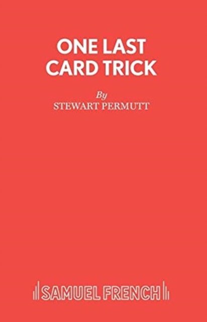ONE LAST CARD TRICK