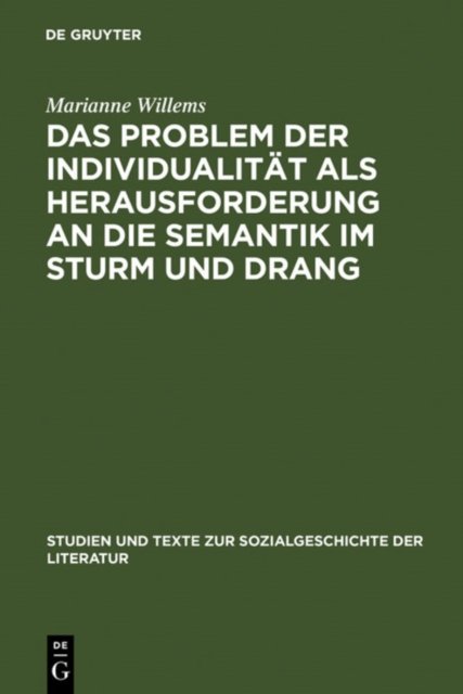Problem der Individualität als Herausforderung an die Semantik im Sturm und Drang