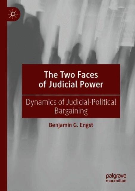 The Two Faces of Judicial Power