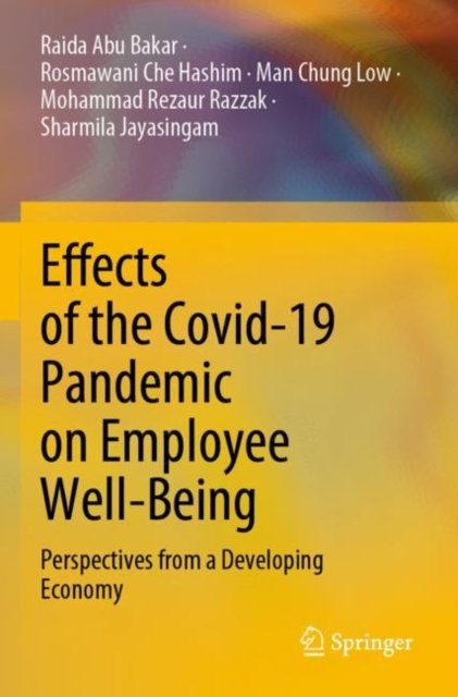 Effects of the Covid-19 Pandemic on Employee Well-being