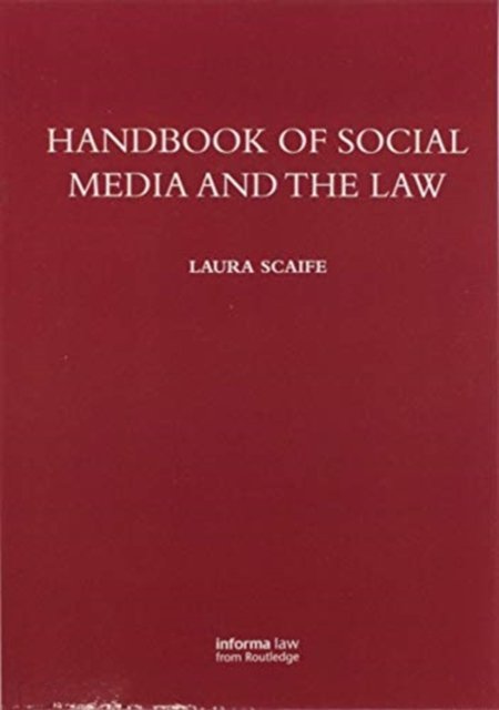 Handbook of Social Media and the Law