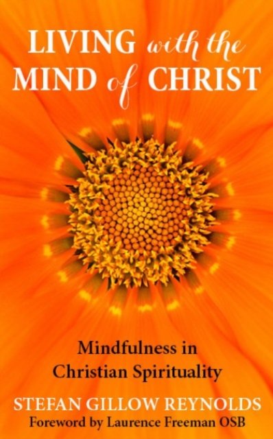 Living with the Mind of Christ