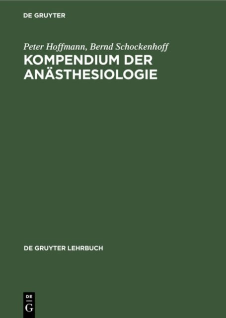 Kompendium Der Anasthesiologie