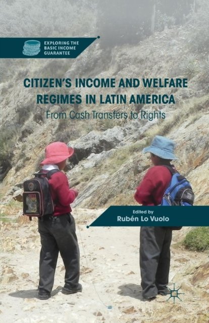 Citizen’s Income and Welfare Regimes in Latin America