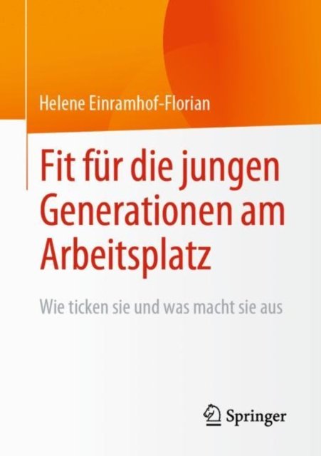 Fit fur die jungen Generationen am Arbeitsplatz