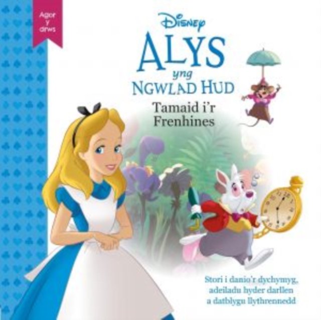 Disney Agor y Drws: Alys yng Ngwlad Hud - Tamaid i''r Frenhines