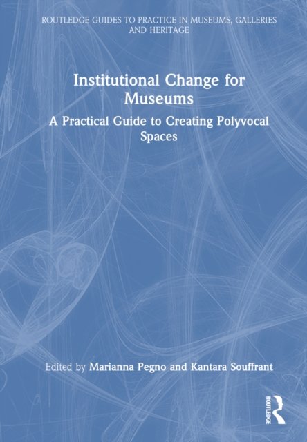 Institutional Change for Museums