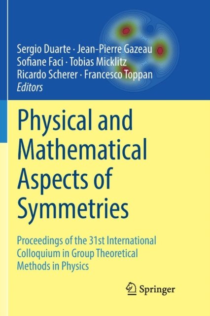 Physical and Mathematical Aspects of Symmetries