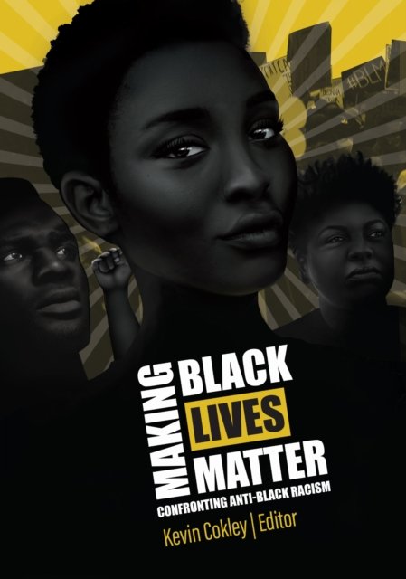 Making Black Lives Matter
