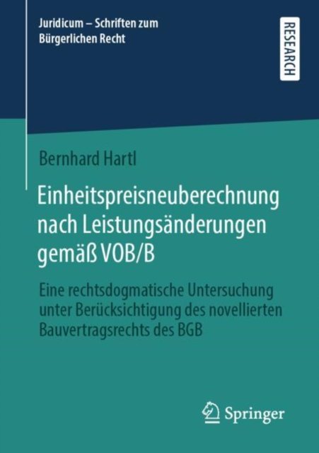 Einheitspreisneuberechnung nach Leistungsanderungen gemaß VOB/B