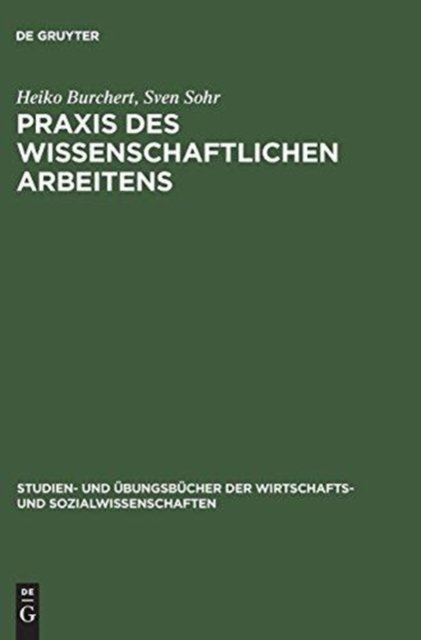 PRAXIS Des Wissenschaftlichen Arbeitens