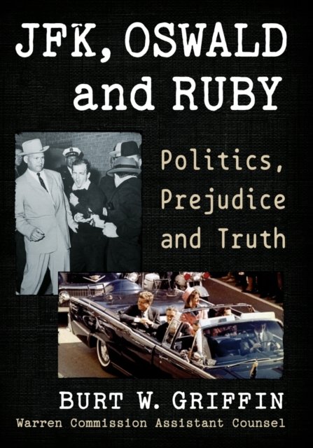JFK, Oswald and Ruby