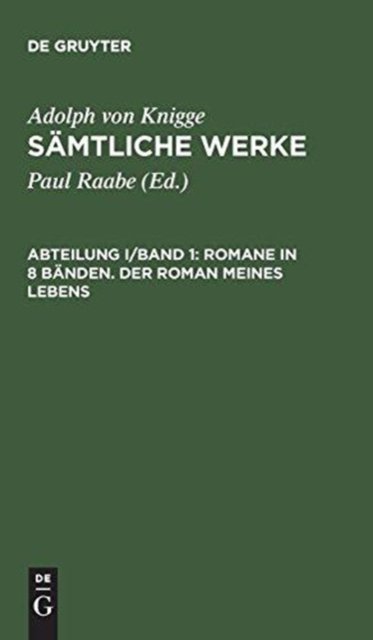 Romane in 8 Bänden. Der Roman meines Lebens