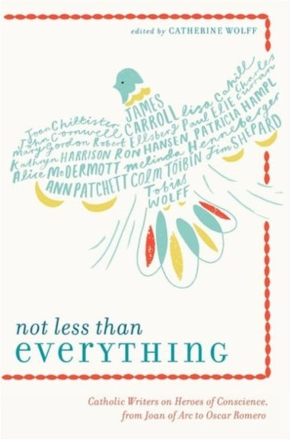 Not Less Than Everything