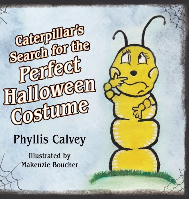 Caterpillar''s Search for the Perfect Halloween Costume