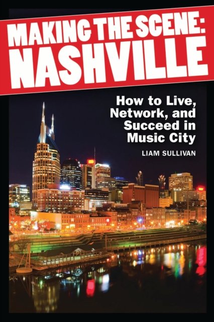 Making the Scene: Nashville