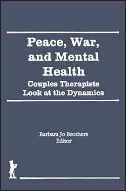 Peace, War, and Mental Health