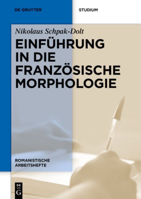 Einfuhrung in die franzosische Morphologie
