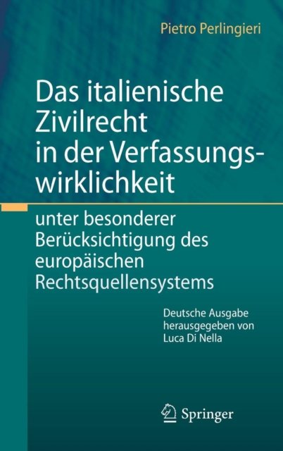 Das italienische Zivilrecht in der Verfassungswirklichkeit