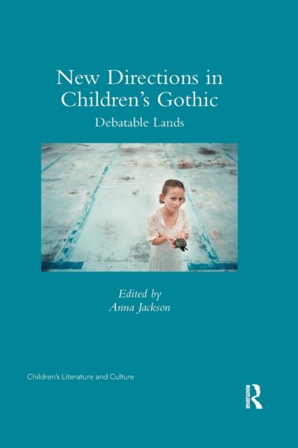 New Directions in Children''s Gothic