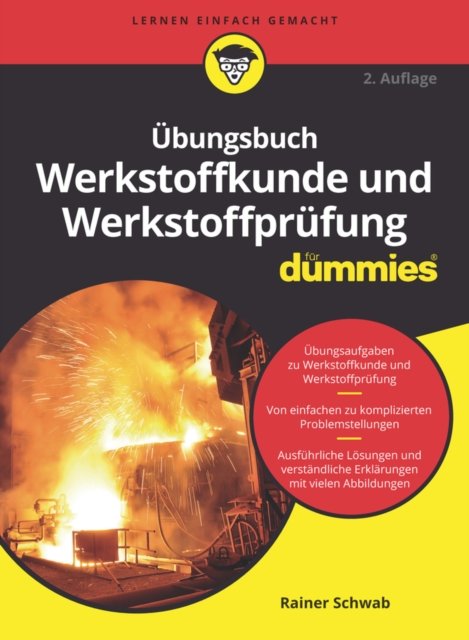 Übungsbuch Werkstoffkunde und Werkstoffprüfung für  Dummies 2e