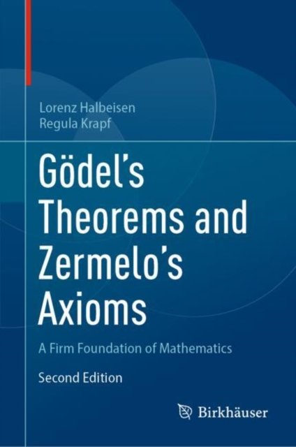 Gödel''s Theorems and Zermelo''s Axioms