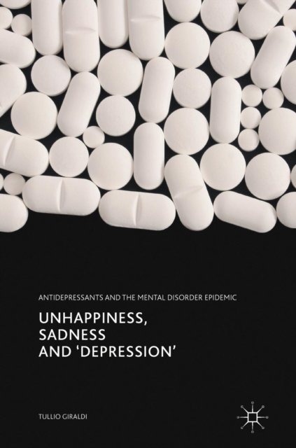 Unhappiness, Sadness and ''Depression''