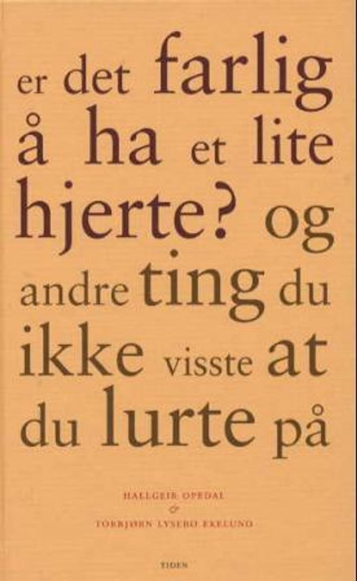 Er det farlig å ha et lite hjerte? - og andre ting du ikke visste du lurte på