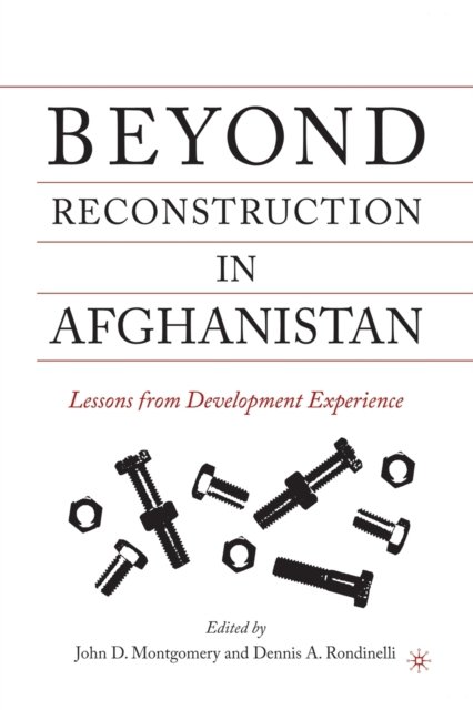 Beyond Reconstruction in Afghanistan