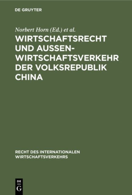 Wirtschaftsrecht Und Außenwirtschaftsverkehr Der Volksrepublik China