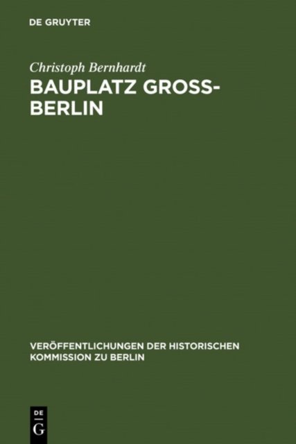 Bauplatz Groß-Berlin