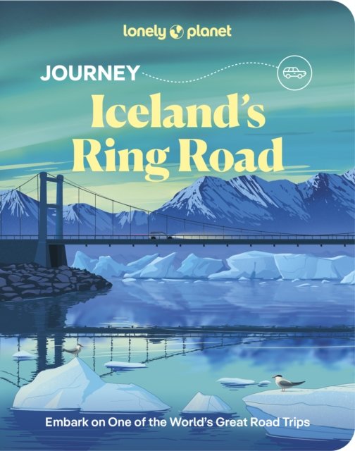Lonely Planet Journey Iceland's Ring Road