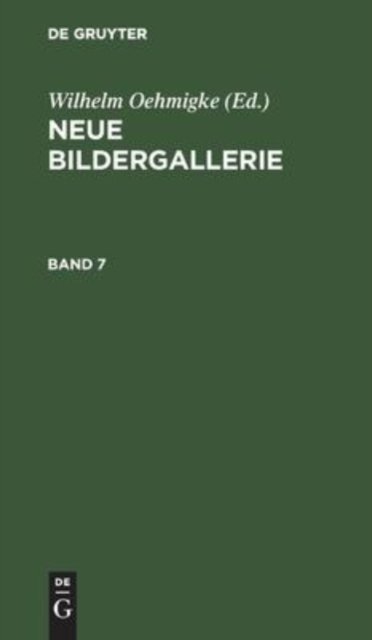 Neue Bildergallerie. Band 7