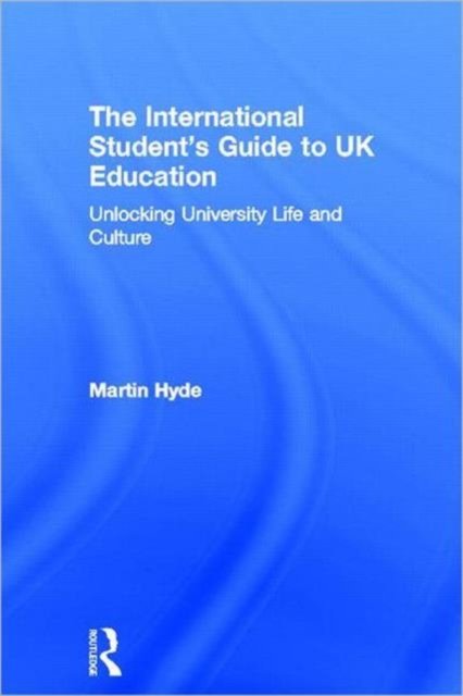 The International Student's Guide to UK Education
