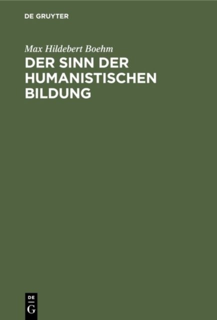 Der Sinn Der Humanistischen Bildung