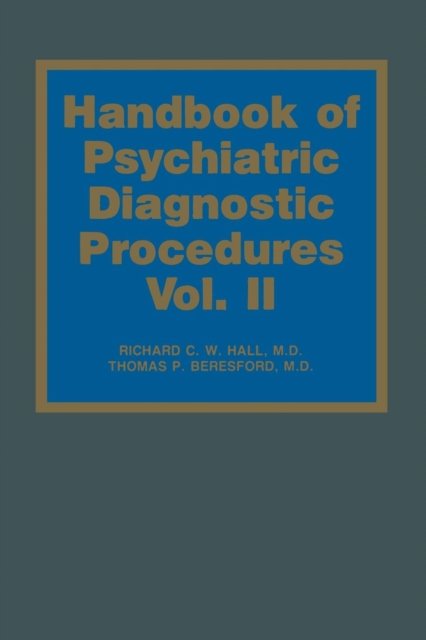 Handbook of Psychiatric Diagnostic Procedures