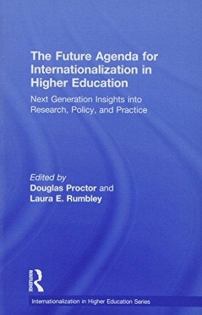 The Future Agenda for Internationalization in Higher Education
