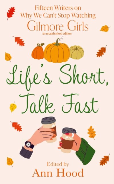 Life''s Short, Talk Fast