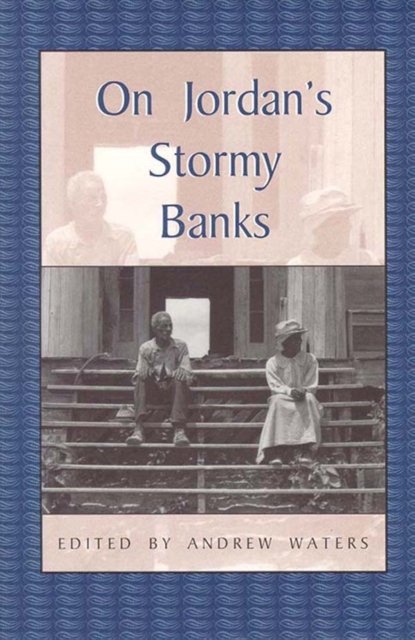 On Jordan''s Stormy Banks