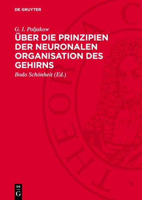 Uber Die Prinzipien Der Neuronalen Organisation Des Gehirns