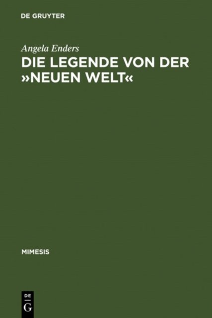 Die Legende Von Der »Neuen Welt«