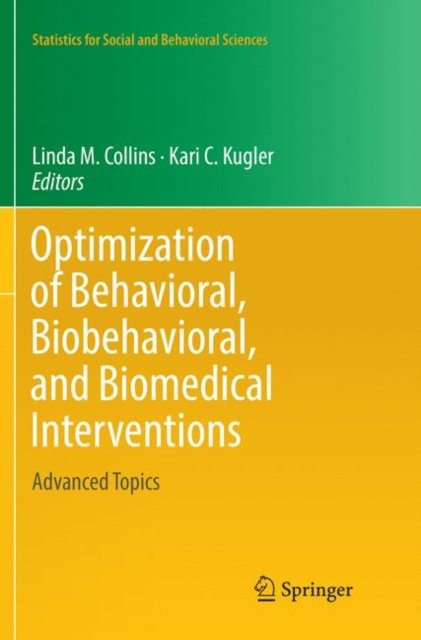 Optimization of Behavioral, Biobehavioral, and Biomedical Interventions