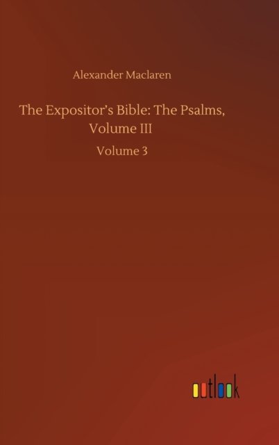 The Expositor's Bible