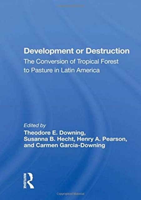 Development Or Destruction