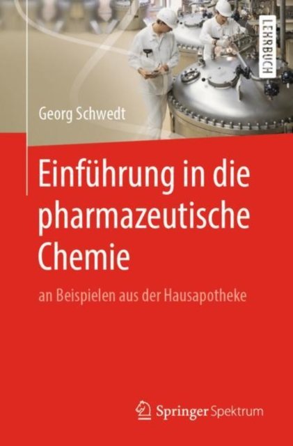 Einfuhrung in die pharmazeutische Chemie
