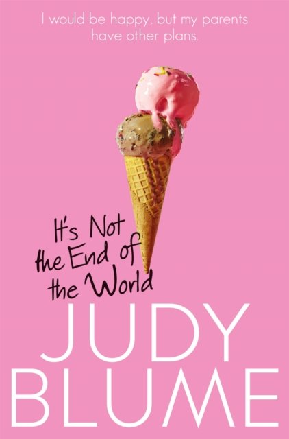 It''s Not the End of the World