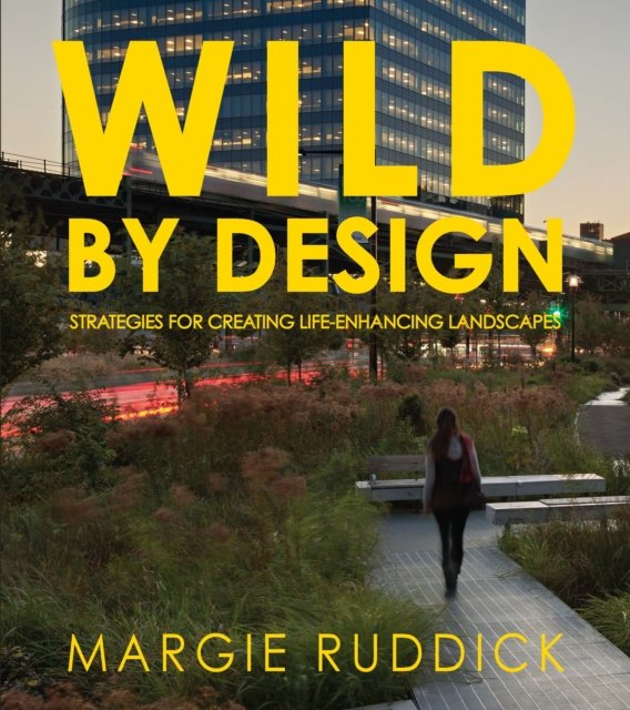 Wild By Design
