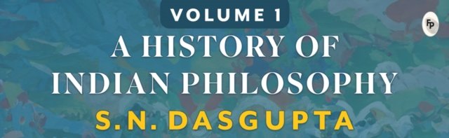 A History of Indian Philosophy