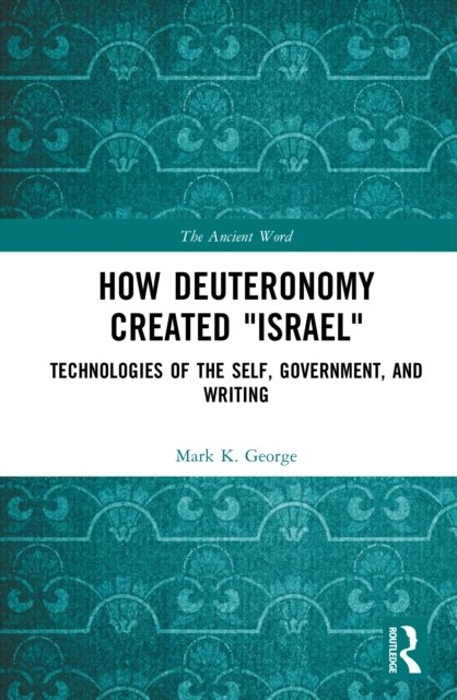 How Deuteronomy Created "Israel"