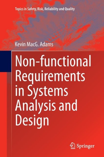 Non-functional Requirements in Systems Analysis and Design
